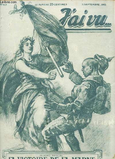 J'ai Vu n43 11 septembre 1915 - Numro spcial La Victoire de la Marine.
