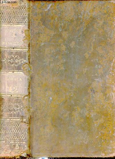 Oeuvres de Massillon - Sentimens d'une ame touche de dieu tirs des psaumes de David ou paraphrase morale de plusieurs psaumes en forme de prire - Tome 1 + Tome 2 en un volume.