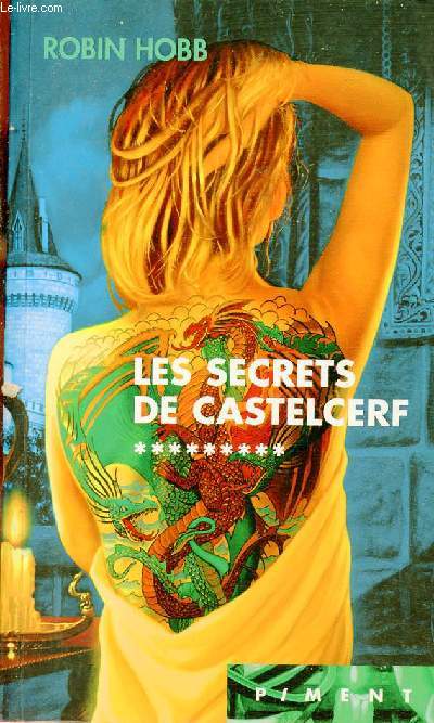 L'Assassin Royal - Tome 9 : Les secrets de Castelcerf - Collection Piment.