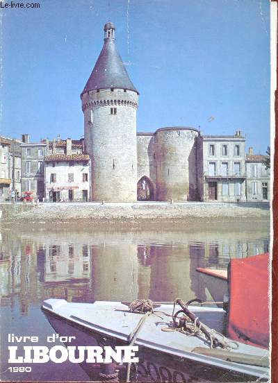 Livre d'or Libourne 1980.