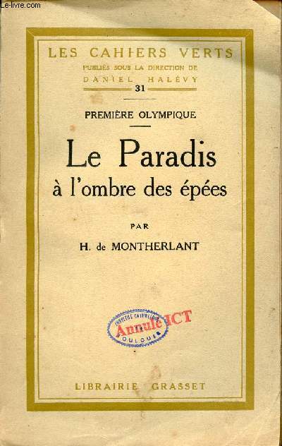 Premire Olympique - Le Paradis  l'ombre des pes - Collection les Cahiers Verts n31.