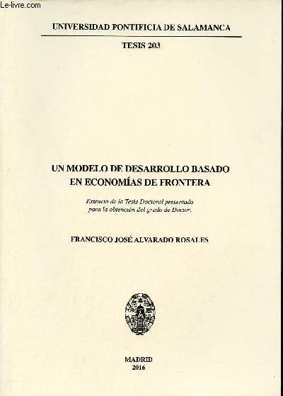 Un modelo de desarrollo basado en economias de frontera - Universidad pontificia de Salamanca tesis 203.