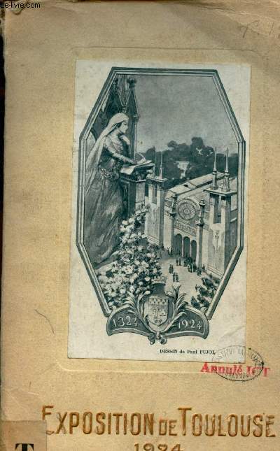 Exposition de Toulouse - Catalogue officiel 1924.