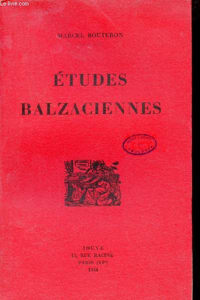 Etudes Balzaciennes.