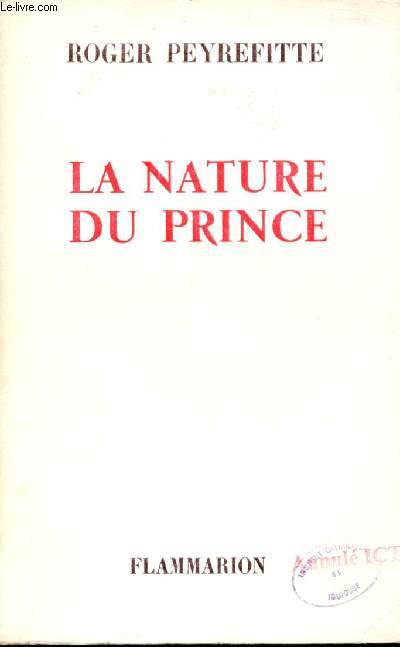 La nature du prince.