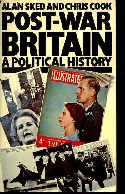 Post-war britain a political history.