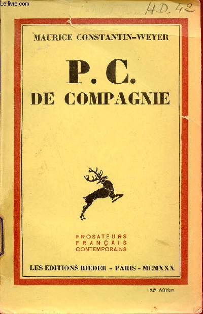 P.C. de Compagnie - Collection Prosateurs franais contemporains - 52e dition.