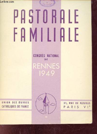 Pastorale Familiale - Congrs de Rennes 1949.