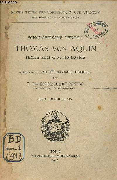 Scholastische texte I Thomas Von Aquin texte zum gottesbeweis - Kleine texte fr vorlesungend un Ubungen 91.