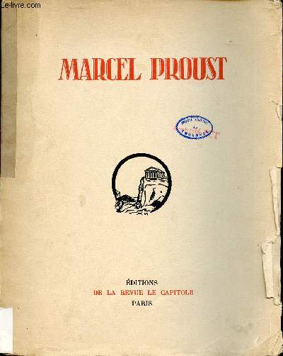 Marcel Proust - Collection les contemporains tudes pportraits documents biographies.