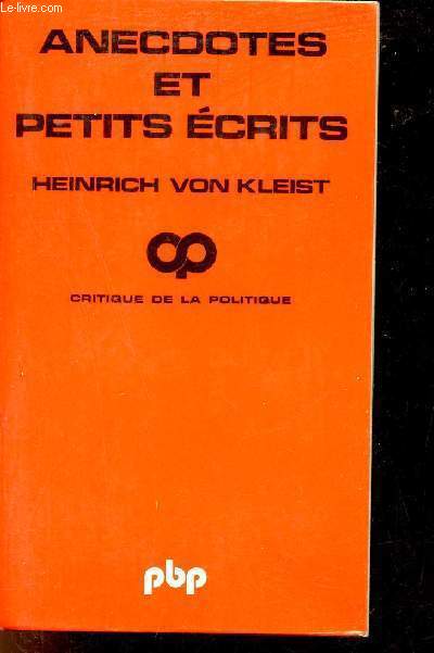 Anecdotes et petits crits - Collection critique de la politique n390.