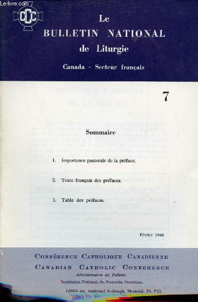 Le Bulletin National de Liturgie Canada secteur franais n7 fvrier 1966 - Importance pastorale de la prface - texte franais des prfaces - table des prfaces.