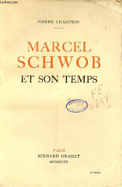Marcel Schwob et son temps.