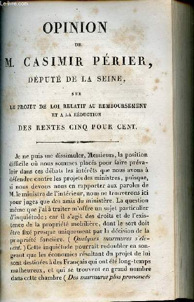 Opinion de M.Casimir Prier dput de la Seine sur le projet de loi relatif au remboursement et  la rduction des rentes cinq pour cent - Sance du 28 avril 1824.