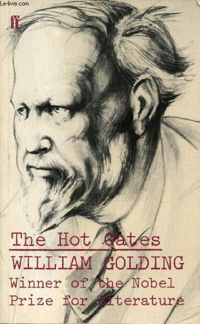 The Hot Gates and other occasional pieces.
