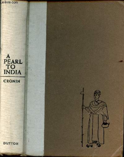 A Pearl to India - The life of Roberto de Nobili.
