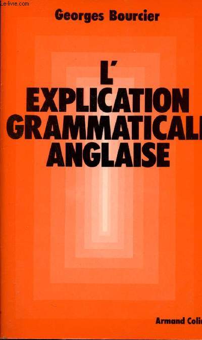 L'explication grammaticale anglaise.