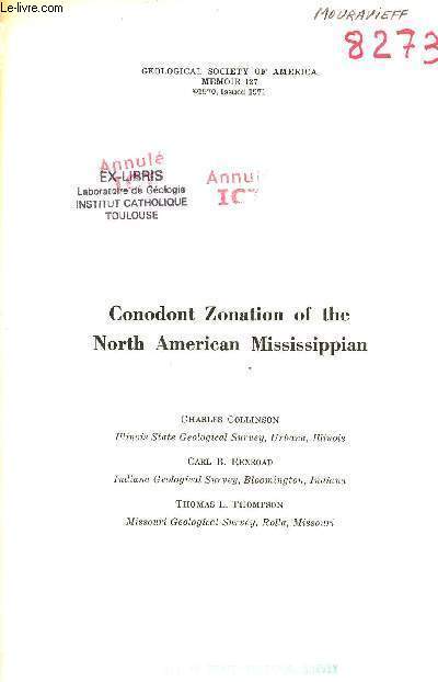 Conodont Zonation of the North American Mississippian - Geological society of America memoir 127.