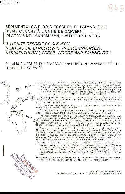 Sdimentologie bois fossiles et palynologie d'une couche  lignite de capvern (plateau de Lannemezan Hautes Pyrnes.