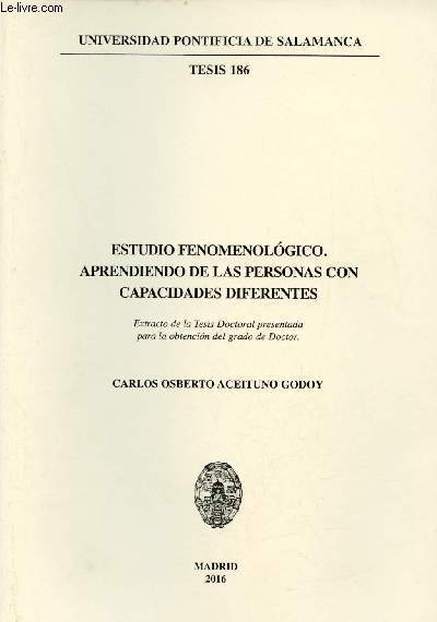 Estudio fenomenologico aprendiendo de las personas con capacidades diferentes - Universidad Pontificia de Salamanca tesis 186.