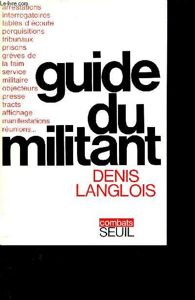 Guide du militant - Collection Combats.
