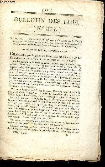 Bulletin des Lois n°974 - n°15737 ordonnance du roi qui assigne sur la Caisse du sceau des titres le paiement des dépenses extraordinaires du ministère de la Justice (non aliouées par les Chambres).