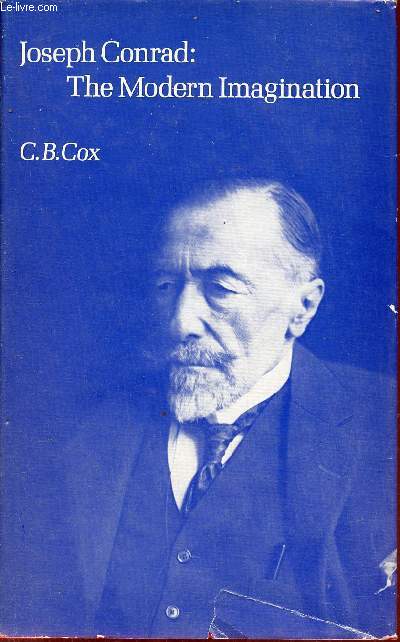 Joseph Conrad the modern imagination.