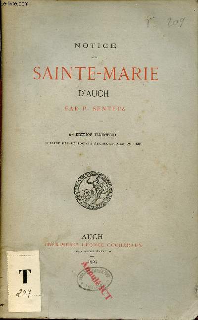 Notice sur Sainte-Marie d'Auch - 5me dition illustre.