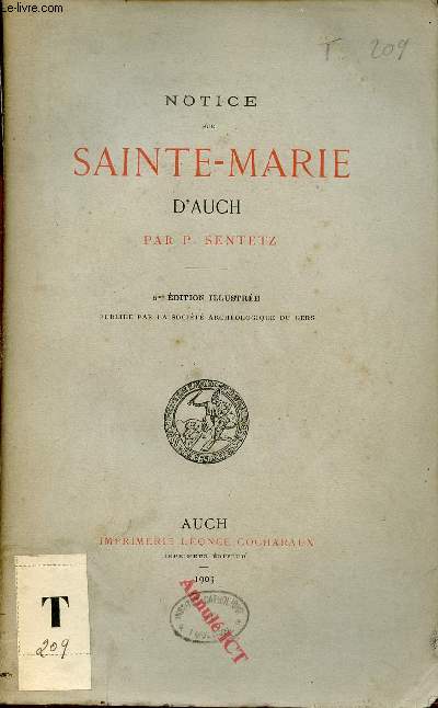 Notice sur Sainte-Marie d'Auch - 5me dition illustre.