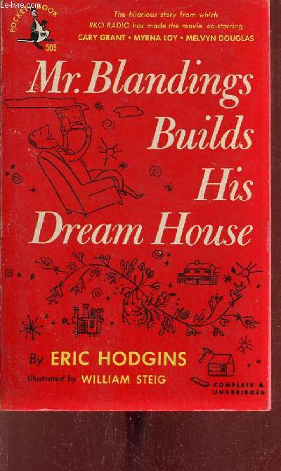 Mr. Blandings Builds His Dream House.