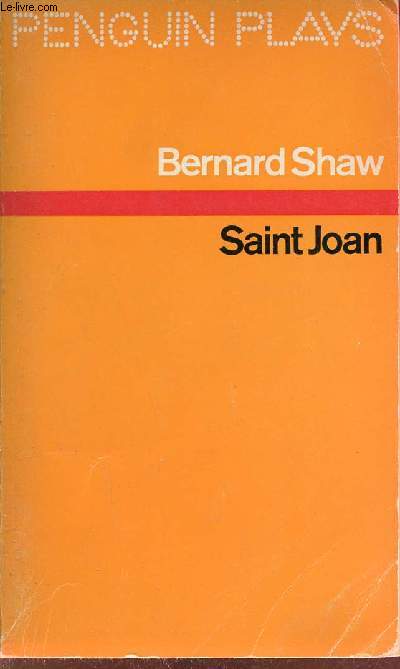 Saint Joan a chronicle play in six scenes and an epilogue.