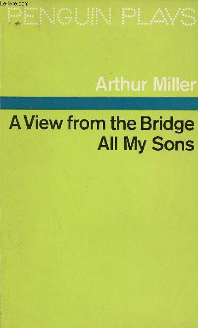 A view from the Bridge all my sons.