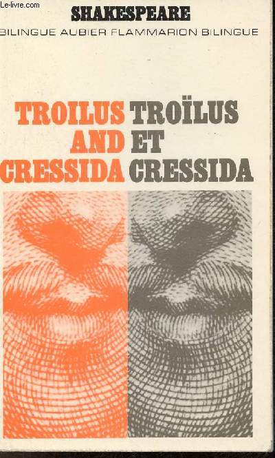Troilus and cressida - Troilus et Cressida.