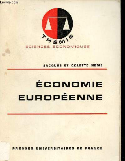Economie europenne - Collection Thmis Sciences Economiques.