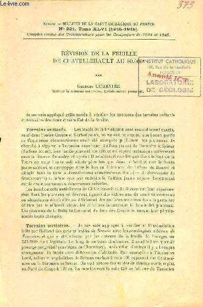 Rvision de la feuille de Chatellerault au 80.000e - Extrait du bulletin de la carte gologique de France n221 Tome XLVI 1945-1946.