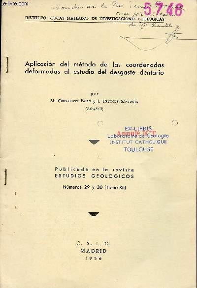 Aplicacion del mtodo de las coordenadas deformadas al estudio del desgaste dentario - Publicado en la revista estudios geologicos numeros 29 y 30 tomo XII.