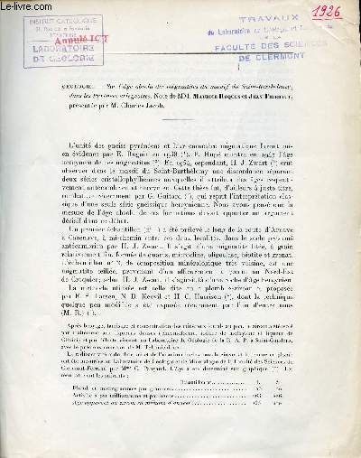 Sur l'ge absolu des migmatites du massif du Saint-Barthlemy dans les Pyrnes arigeoises - Extrait des comptes rendus des sances de l'Acadmie des Sciences t.244 25 fvrier 1957.