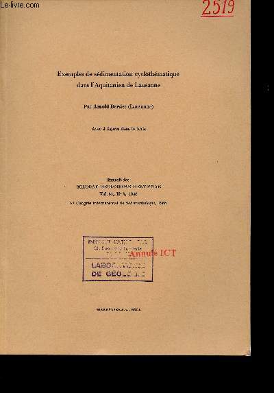 Exemples de sdimentation cyclothmatique dans l'Aquitanien de Lausanne - Extrait des eclogae geologicae helvetiae vol.51 n3 1958.