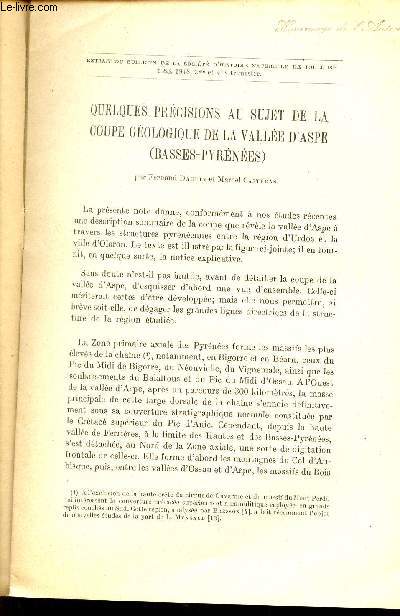 Quelques prcisions au sujet de la coupe gologique de la Valle d'Aspe (Basses Pyrnes) - Extrait du bulletin de la socit d'histoire naturelle de Toulouse t.83 1948.