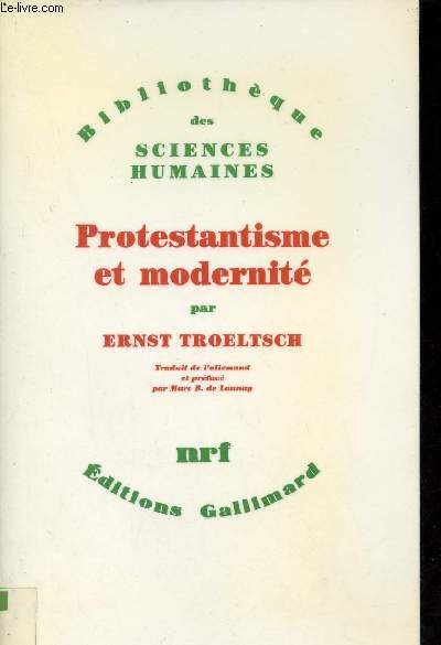 Protestantisme et modernit - Collection Bibliothque des Sciences Humaines.