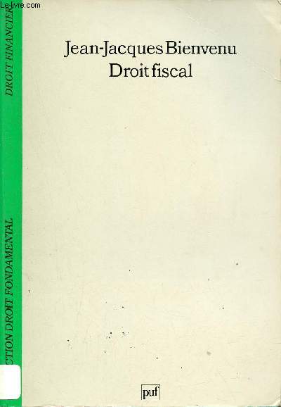 Droit Fiscal - Collection Droit Fondamental.