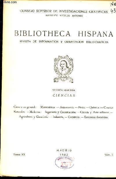 Bibliotheca Hispana revista de informacion y orientacion bibliograficas Tomo XX n3 1962 - Seccion segunda ciencias.