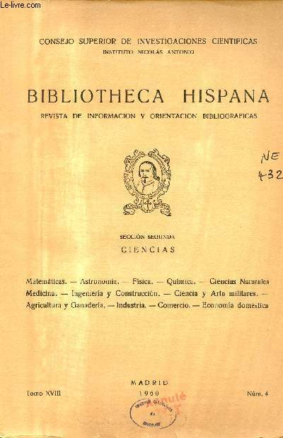 Bibliotheca Hispana revista de informacion y orientacion bibliograficas Tomo XVIII n4 1960 - Seccion segunda ciencias.