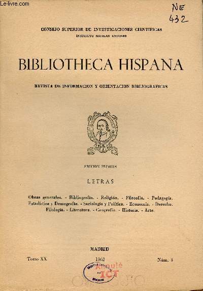 Bibliotheca Hispana revista de informacion y orientacion bibliograficas Tomo XX n3 1962 - Letras.