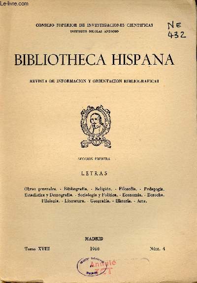 Bibliotheca Hispana revista de informacion y orientacion bibliograficas Tomo XVIII n4 1960 - Seccion primera Letras.