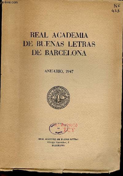 Real Academia de Buenas Letras de Barcelona - Anuario 1947.