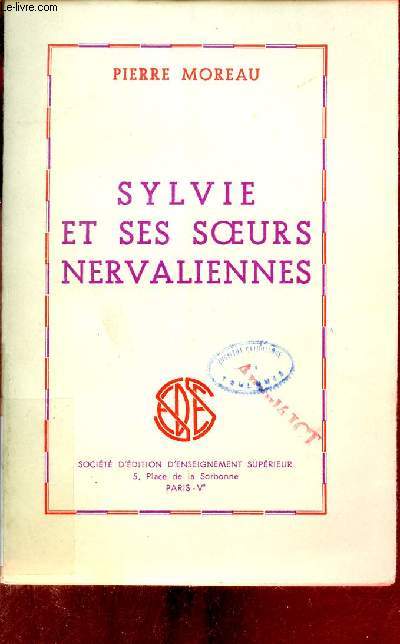 Sylvie et ses soeurs nervaliennes.