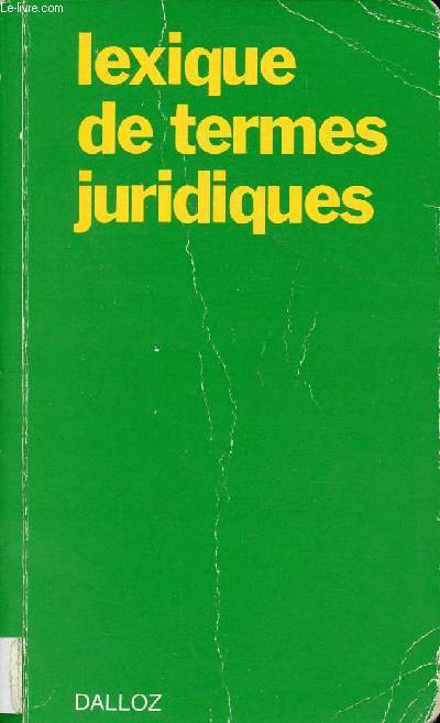 Lexique des termes juridiques - 7e dition.