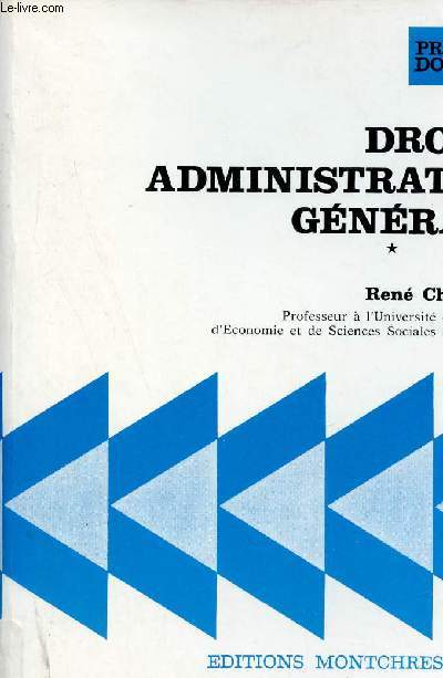 Droit Administratif Gnral - Tome 1 - Collection Universit nouvelle prcis Domat - 2e dition.