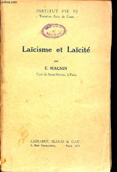 Lacisme et Lacit - Institut Pie XI troisime srie de cours.